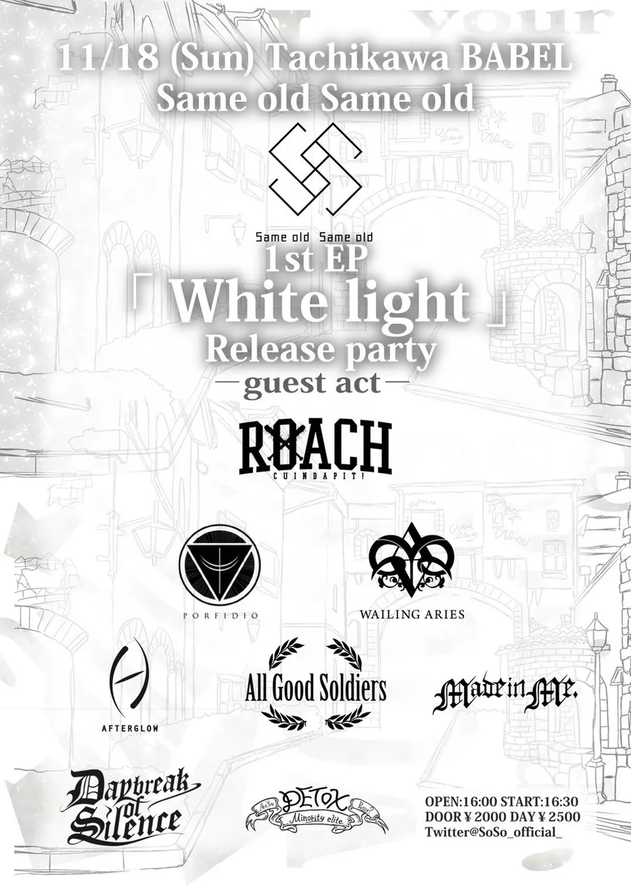 Same old Same old 1st EP “White light” Release party フライヤー