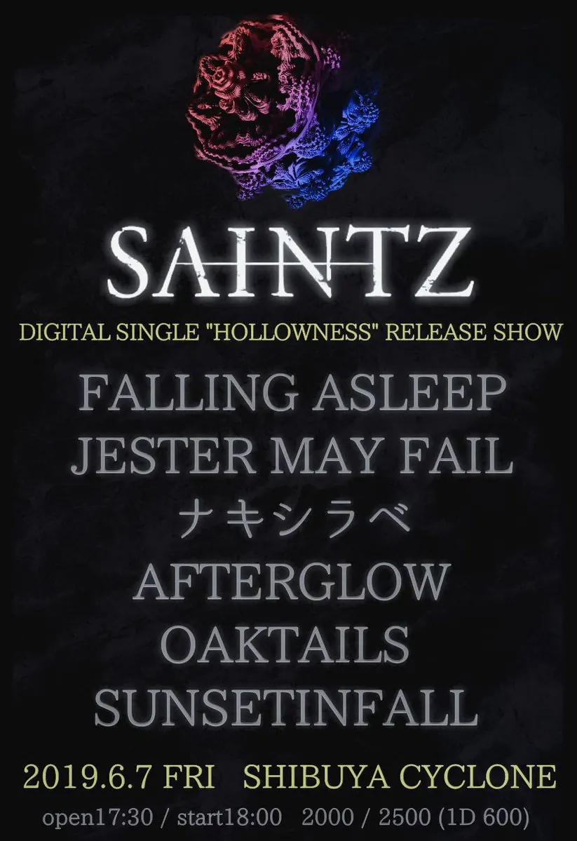 SAINTZ pre. DIGITAL SINGLE “HOLLOWNESS” RELEASE SHOW フライヤー